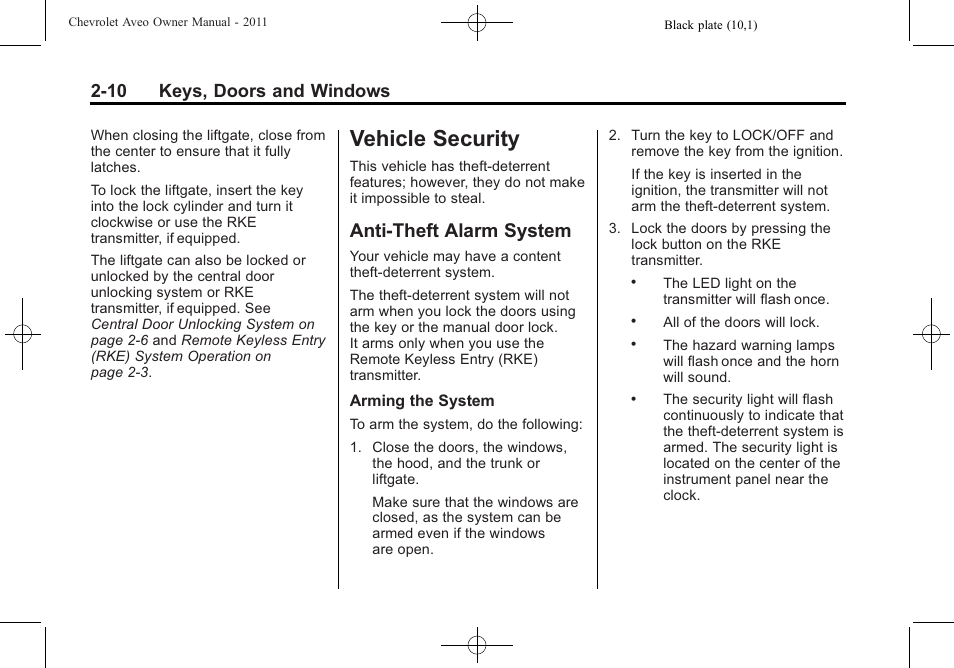 Vehicle security, Anti-theft alarm system, Vehicle security -10 | Exterior lighting, Vehicle security -10 anti-theft alarm system -10, Power windows, 10 keys, doors and windows | CHEVROLET 2011 Aveo User Manual | Page 42 / 328