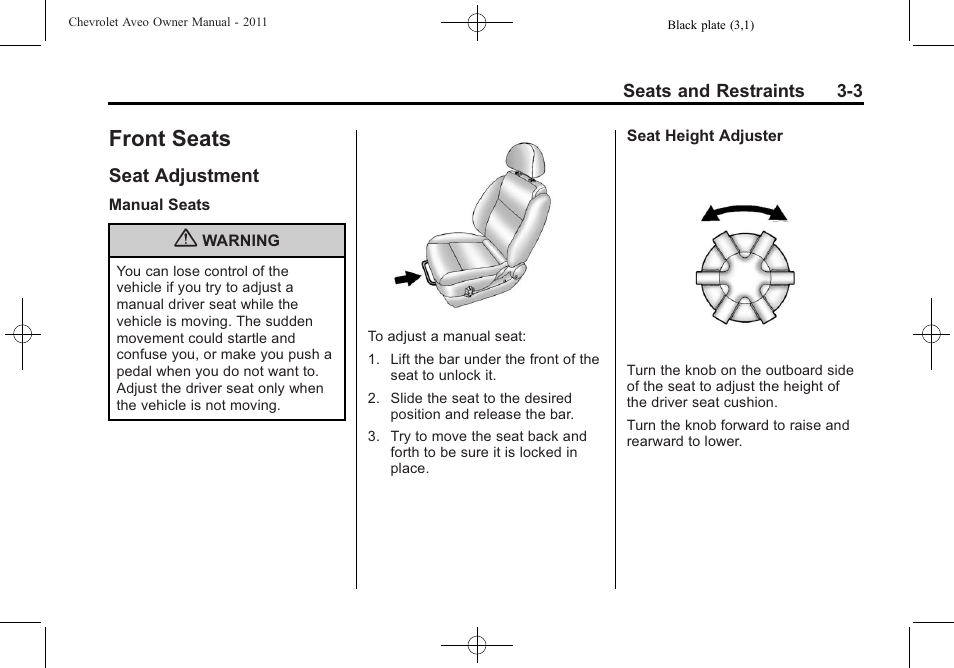 Front seats, Seat adjustment, Front seats -3 | Climate controls, Seat adjustment -3, What | CHEVROLET 2011 Aveo User Manual | Page 53 / 328