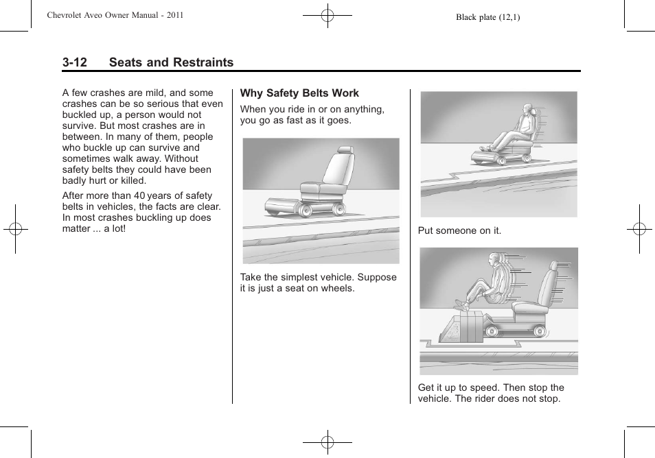 12 seats and restraints | CHEVROLET 2011 Aveo User Manual | Page 62 / 328