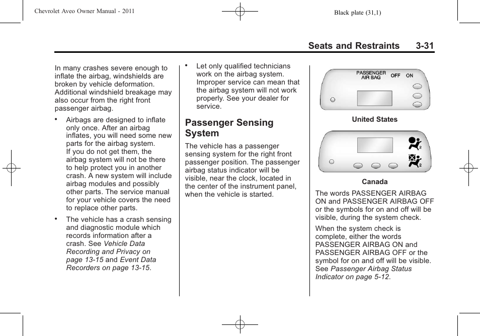 Passenger sensing system, Passenger sensing, System -31 | Right, Seats and restraints 3-31 | CHEVROLET 2011 Aveo User Manual | Page 81 / 328