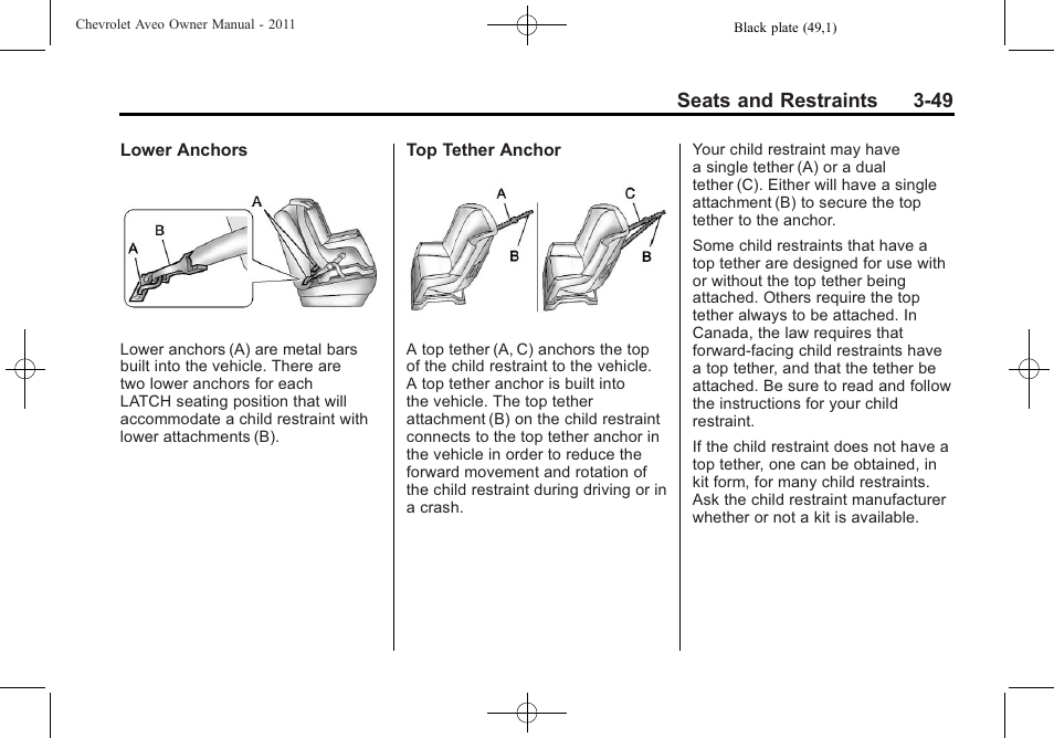 Seats and restraints 3-49 | CHEVROLET 2011 Aveo User Manual | Page 99 / 328