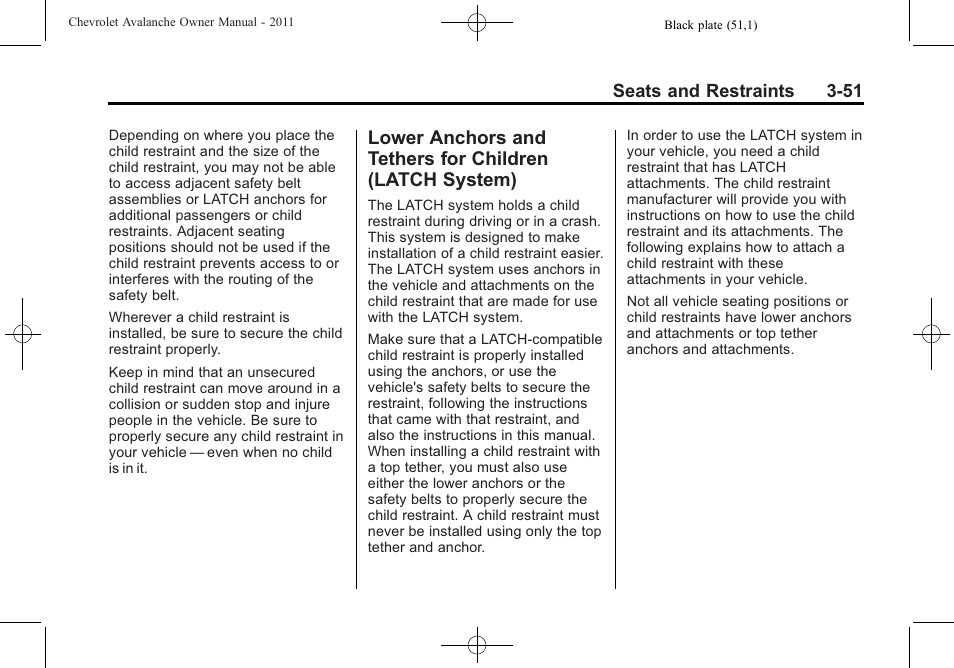 Lower anchors and tethers, For children (latch system) -51 | CHEVROLET 2011 Avalanche User Manual | Page 113 / 508