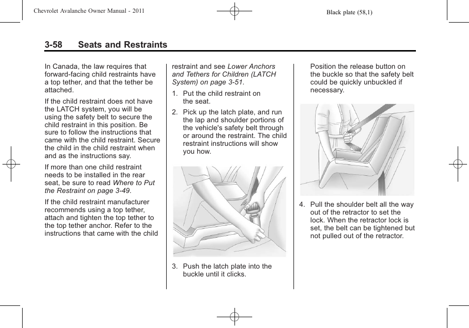 58 seats and restraints | CHEVROLET 2011 Avalanche User Manual | Page 120 / 508