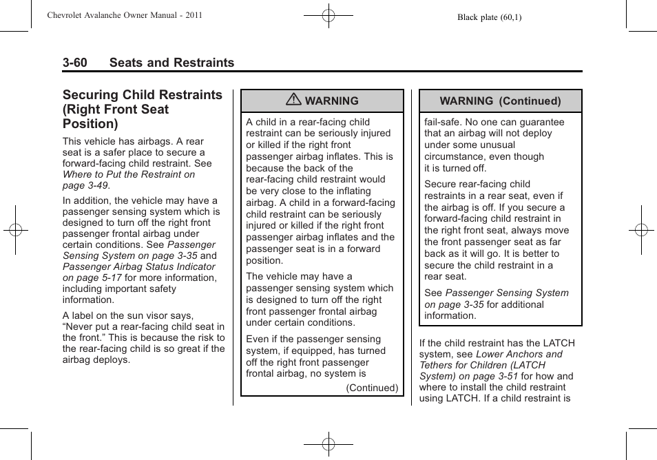 Securing child restraints, Right front seat | CHEVROLET 2011 Avalanche User Manual | Page 122 / 508