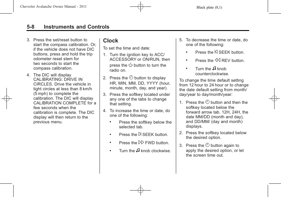 Clock, Clock -8, 8 instruments and controls | CHEVROLET 2011 Avalanche User Manual | Page 146 / 508