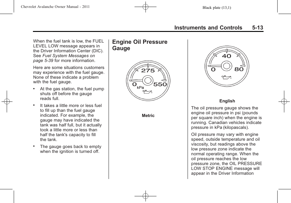 Engine oil pressure gauge, Engine oil pressure, Gauge -13 | Instruments and controls 5-13 | CHEVROLET 2011 Avalanche User Manual | Page 151 / 508