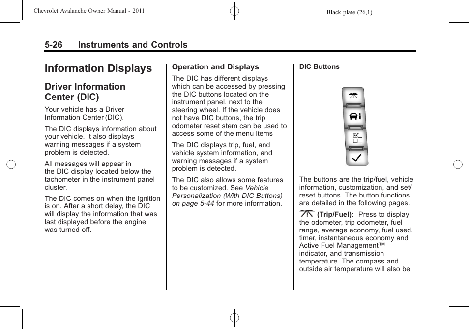 Information displays, Driver information center (dic), Displays -26 | Brakes, Driver information, Center (dic) -26 | CHEVROLET 2011 Avalanche User Manual | Page 164 / 508