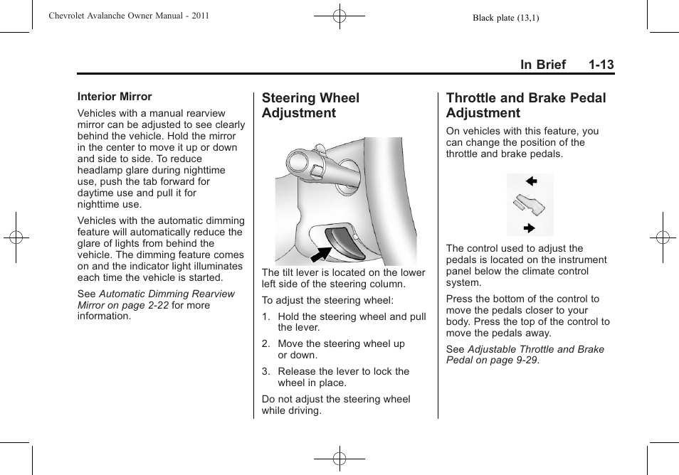 Steering wheel adjustment, Throttle and brake pedal adjustment, Steering wheel | Adjustment -13, Throttle and brake pedal | CHEVROLET 2011 Avalanche User Manual | Page 19 / 508