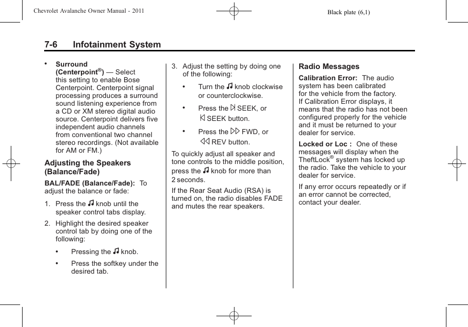 6 infotainment system | CHEVROLET 2011 Avalanche User Manual | Page 210 / 508