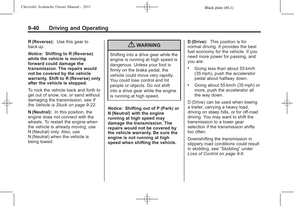 40 driving and operating | CHEVROLET 2011 Avalanche User Manual | Page 308 / 508