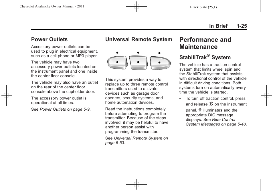 Power outlets, Universal remote system, Performance and maintenance | Stabilitrak® system, Performance and, Maintenance -25, Power outlets -25 universal remote system -25, Stabilitrak, System -25, System | CHEVROLET 2011 Avalanche User Manual | Page 31 / 508