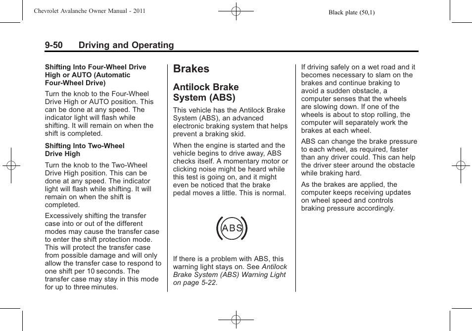Brakes, Antilock brake system (abs), Antilock brake | System (abs) -50 | CHEVROLET 2011 Avalanche User Manual | Page 318 / 508