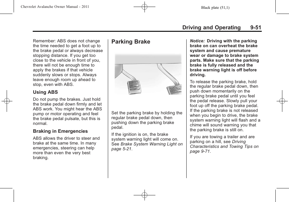 Parking brake, Brake -51 | CHEVROLET 2011 Avalanche User Manual | Page 319 / 508
