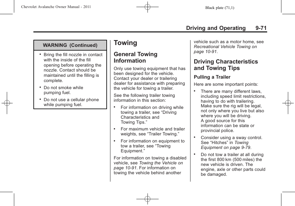 Towing, General towing information, Driving characteristics and towing tips | Towing -71, General towing, Information -71, Driving characteristics and, Towing tips -71, Driving and operating 9-71 | CHEVROLET 2011 Avalanche User Manual | Page 339 / 508