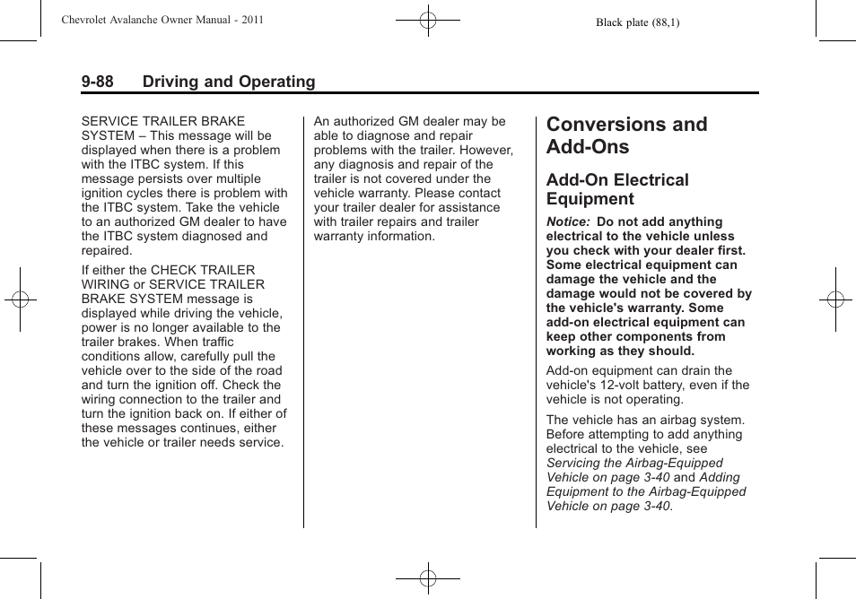Conversions and add-ons, Add-on electrical equipment, Add-ons -88 | Add-on electrical, Equipment -88 | CHEVROLET 2011 Avalanche User Manual | Page 356 / 508