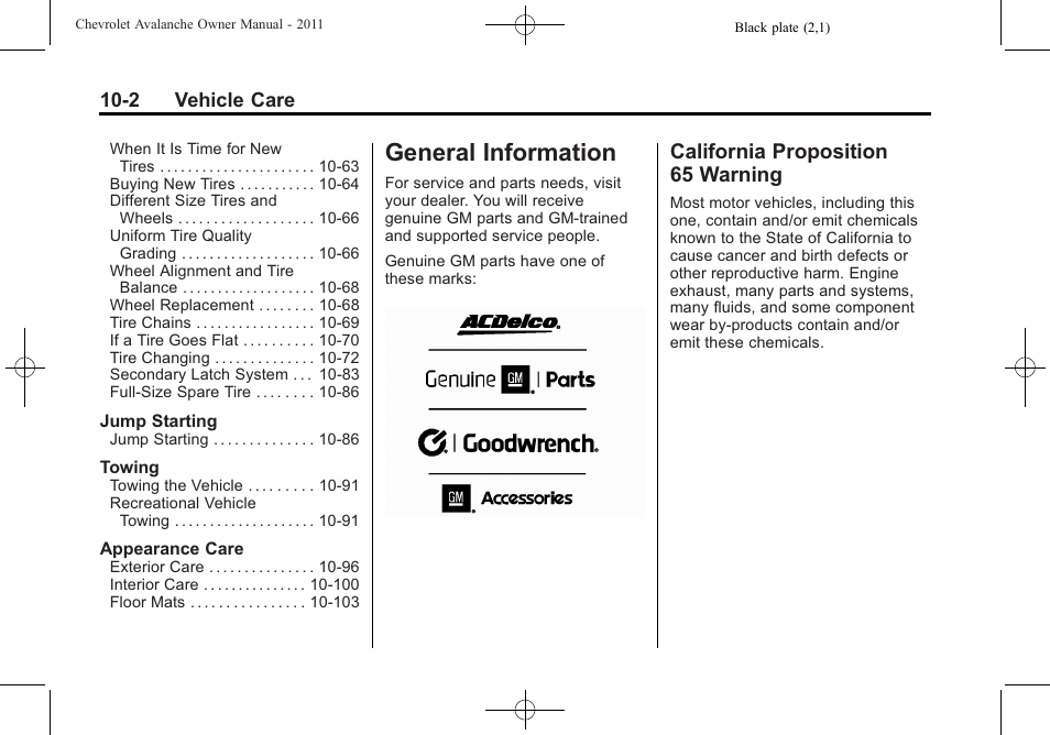General information, California proposition 65 warning, General information -2 | General information -2 california proposition, 65 warning -2 | CHEVROLET 2011 Avalanche User Manual | Page 358 / 508