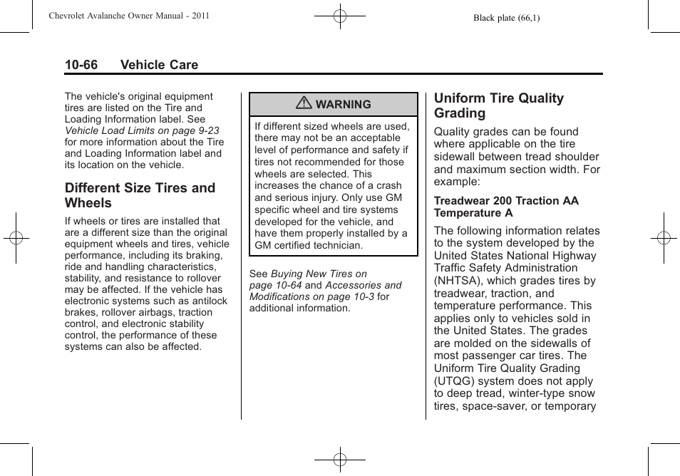 Different size tires and wheels, Uniform tire quality grading, Different size tires and | Wheels -66, Uniform tire quality, Grading -66, Genuine | CHEVROLET 2011 Avalanche User Manual | Page 422 / 508