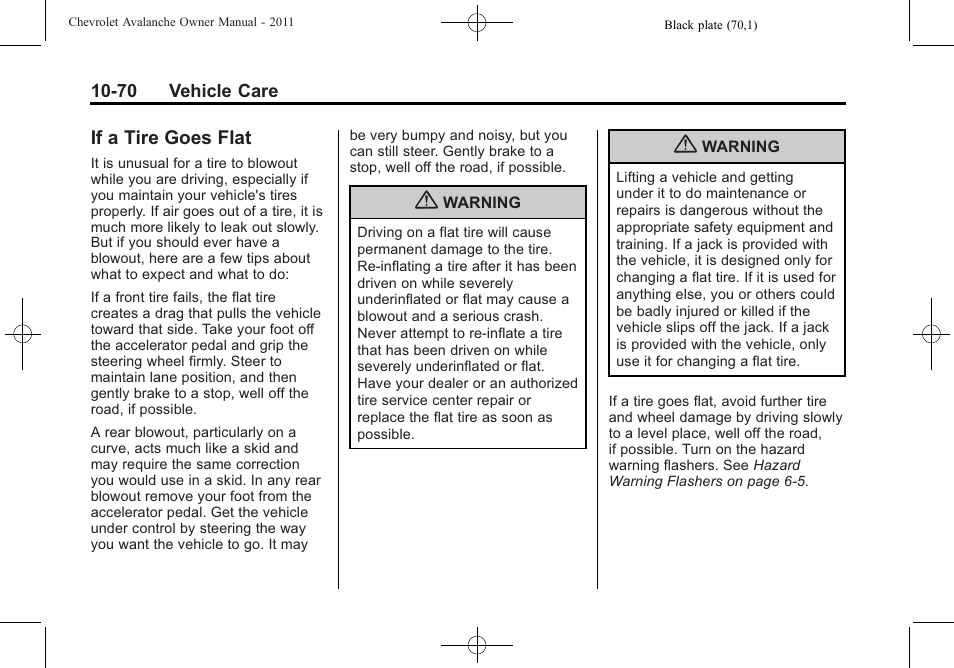 If a tire goes flat, If a tire goes flat -70 | CHEVROLET 2011 Avalanche User Manual | Page 426 / 508