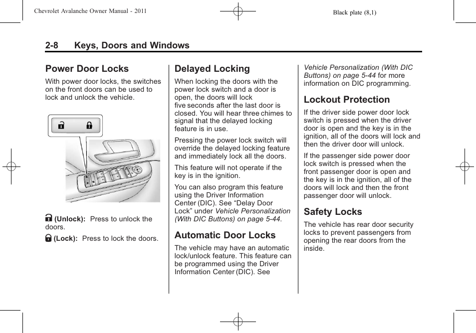 Power door locks, Delayed locking, Automatic door locks | Lockout protection, Safety locks | CHEVROLET 2011 Avalanche User Manual | Page 44 / 508