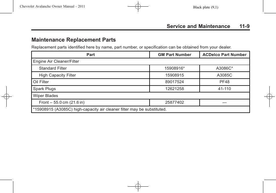 Maintenance replacement parts, Maintenance replacement, Parts -9 | Service and maintenance 11-9 | CHEVROLET 2011 Avalanche User Manual | Page 469 / 508