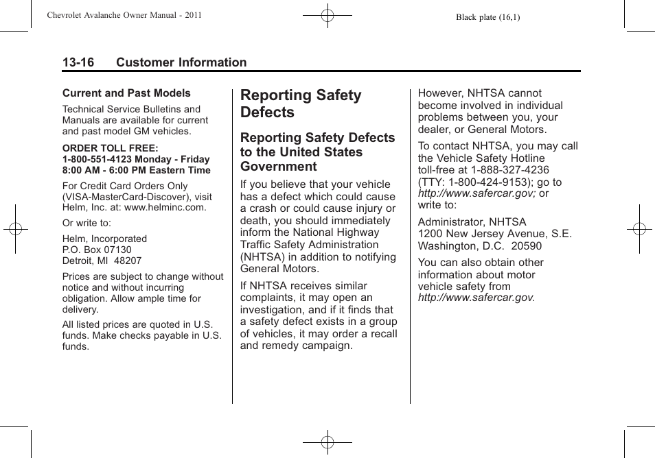 Reporting safety defects, Reporting safety defects -16, Reporting safety defects to | The united states government -16 | CHEVROLET 2011 Avalanche User Manual | Page 492 / 508