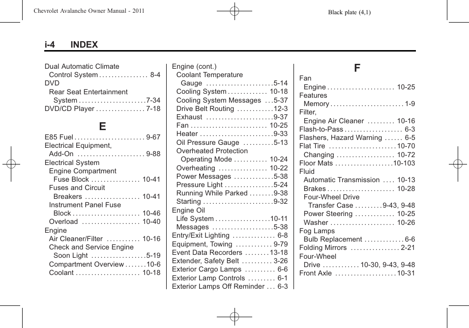 Index_e, Index_f, I-4 index | CHEVROLET 2011 Avalanche User Manual | Page 500 / 508