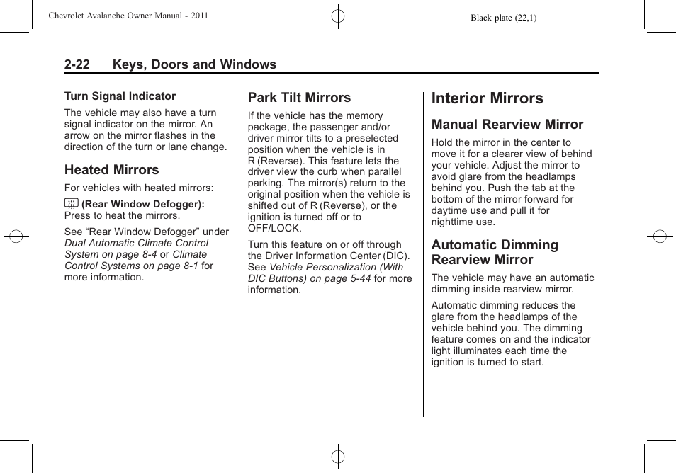 Heated mirrors, Park tilt mirrors, Interior mirrors | Manual rearview mirror, Automatic dimming rearview mirror, Interior mirrors -22, Vehicle, Heated mirrors -22 park tilt mirrors -22, Mirror -22 automatic dimming rearview, Mirror -22 | CHEVROLET 2011 Avalanche User Manual | Page 58 / 508