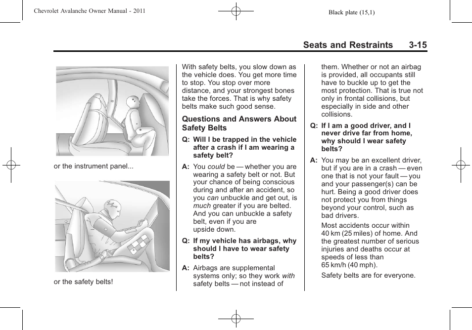 Seats and restraints 3-15 | CHEVROLET 2011 Avalanche User Manual | Page 77 / 508