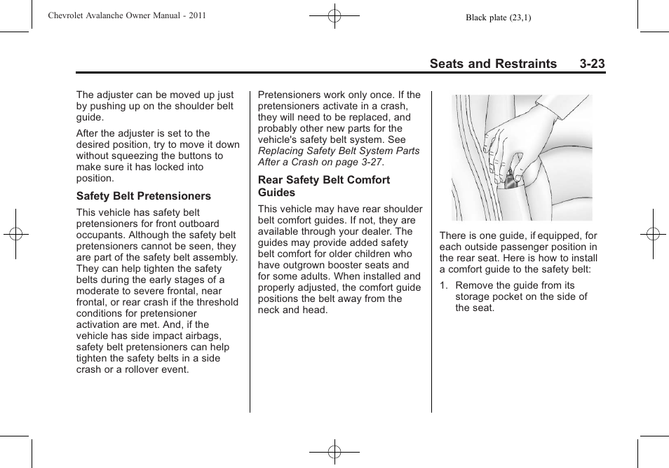 Seats and restraints 3-23 | CHEVROLET 2011 Avalanche User Manual | Page 85 / 508