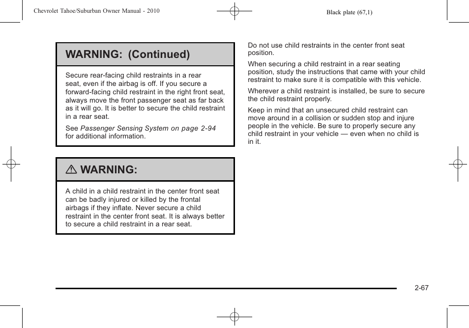 Warning: (continued), Warning | CHEVROLET 2010 Suburban User Manual | Page 105 / 614