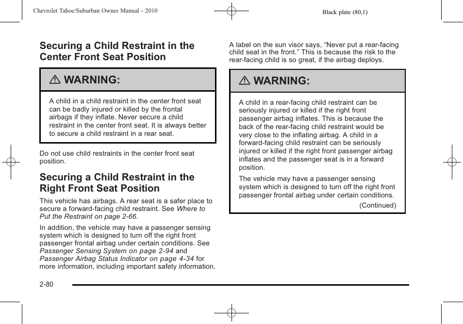 Securing a child restraint in the center front, Seat position -80, Securing a child restraint in the right front | Warning | CHEVROLET 2010 Suburban User Manual | Page 118 / 614