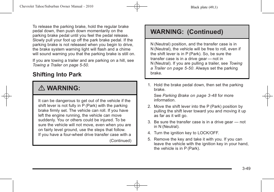Shifting into park, Shifting into park -49, Warning | Warning: (continued) | CHEVROLET 2010 Suburban User Manual | Page 189 / 614