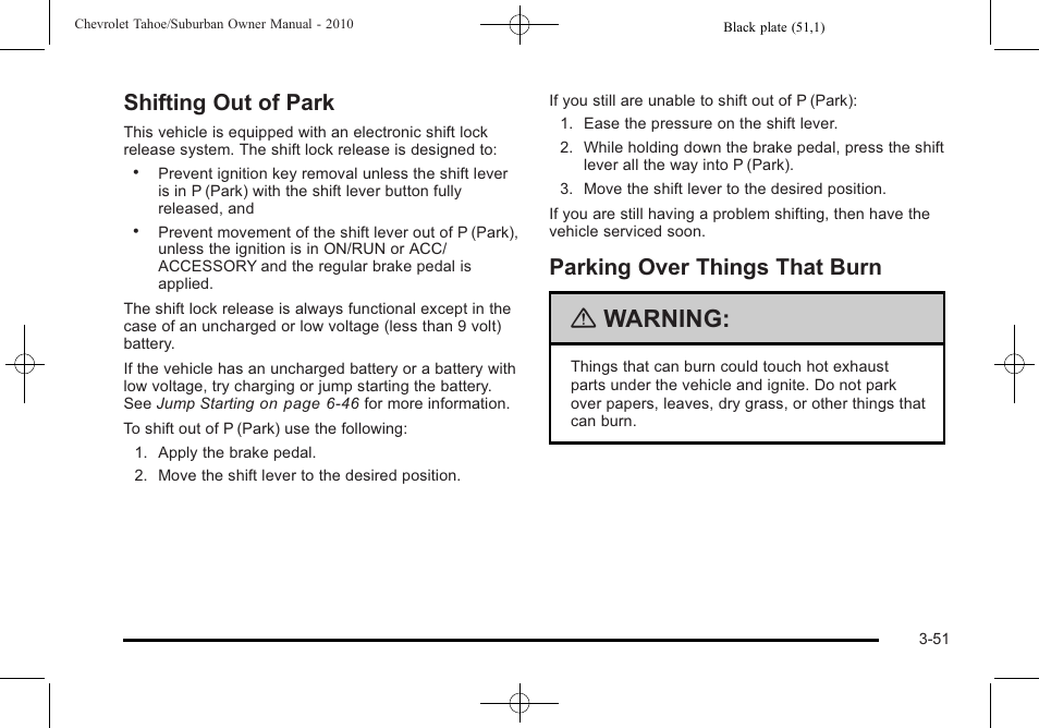 Shifting out of park, Parking over things that burn, Shifting out of park -51 | Over things that burn -51, Warning | CHEVROLET 2010 Suburban User Manual | Page 191 / 614