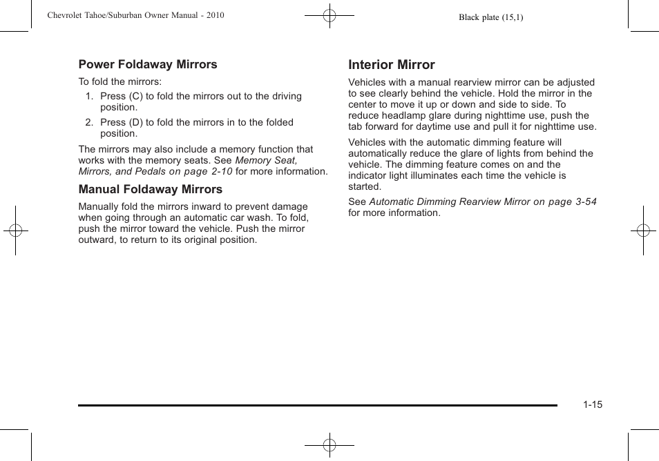 Interior mirror | CHEVROLET 2010 Suburban User Manual | Page 21 / 614