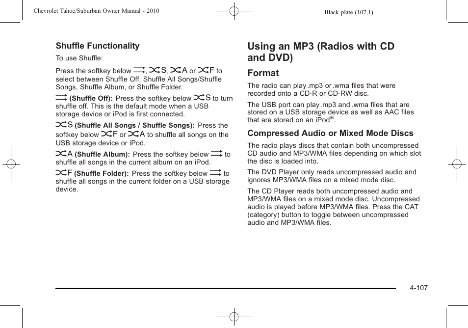 Using an mp3 (radios with cd and dvd), Using an mp3 (radios with cd and dvd) -107, Format | CHEVROLET 2010 Suburban User Manual | Page 327 / 614