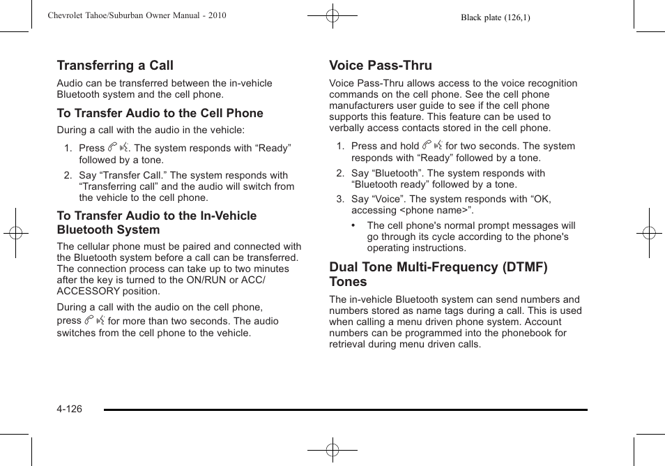 Transferring a call, Voice pass-thru, Dual tone multi-frequency (dtmf) tones | CHEVROLET 2010 Suburban User Manual | Page 346 / 614