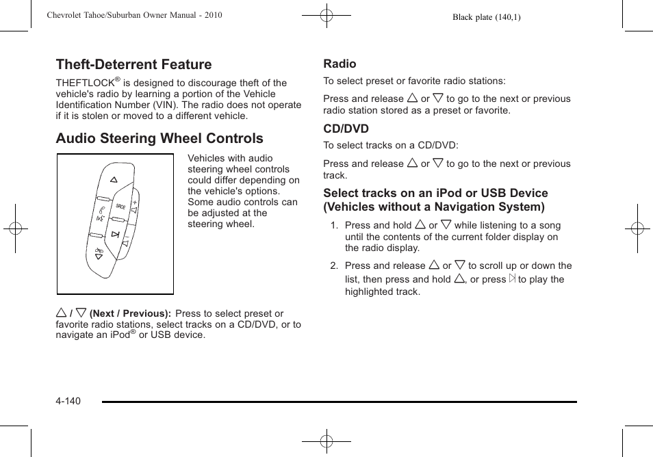 Theft-deterrent feature, Audio steering wheel controls | CHEVROLET 2010 Suburban User Manual | Page 360 / 614