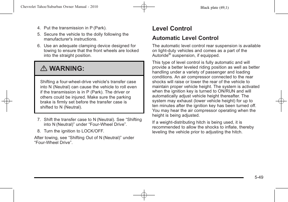 Level control, Level control -49, Warning | Automatic level control | CHEVROLET 2010 Suburban User Manual | Page 413 / 614
