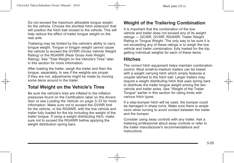 Total weight on the vehicle's tires, Weight of the trailering combination, Hitches | CHEVROLET 2010 Suburban User Manual | Page 419 / 614