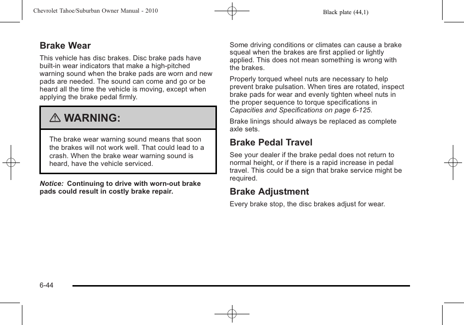 Warning | CHEVROLET 2010 Suburban User Manual | Page 478 / 614