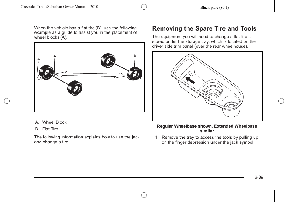 Removing the spare tire and tools, Removing the spare tire and tools -89 | CHEVROLET 2010 Suburban User Manual | Page 523 / 614