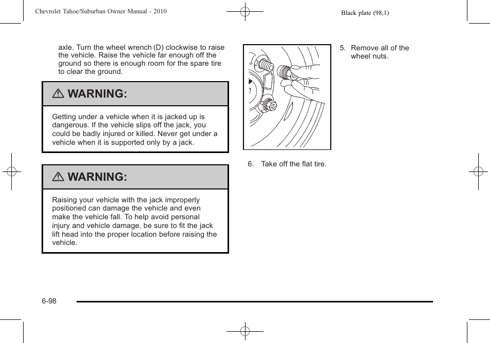 Warning | CHEVROLET 2010 Suburban User Manual | Page 532 / 614