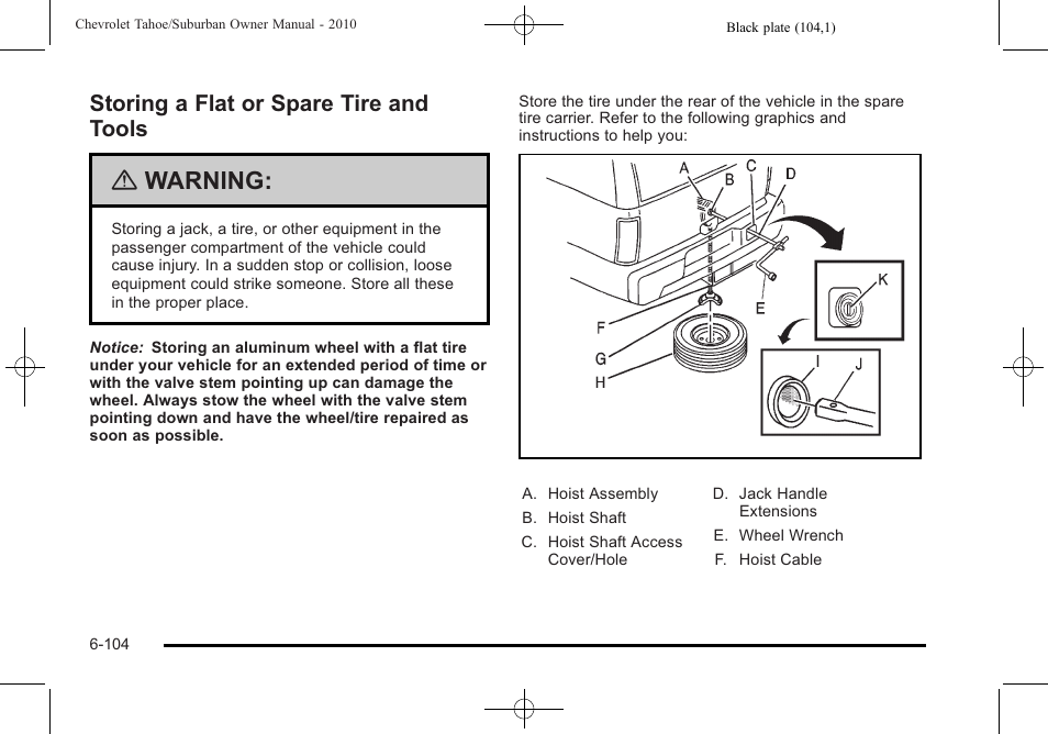 Storing a flat or spare tire and tools, Storing a flat or spare tire and tools -104, Warning | CHEVROLET 2010 Suburban User Manual | Page 538 / 614