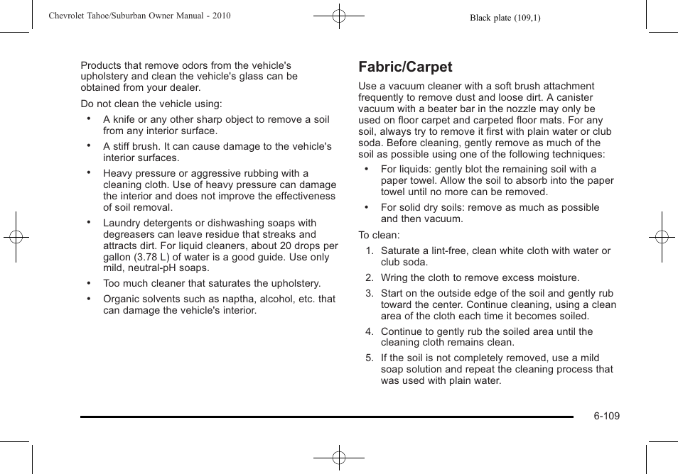 Fabric/carpet, Fabric/carpet -109 | CHEVROLET 2010 Suburban User Manual | Page 543 / 614