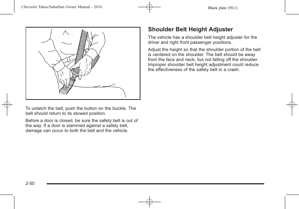 Shoulder belt height adjuster | CHEVROLET 2010 Suburban User Manual | Page 88 / 614