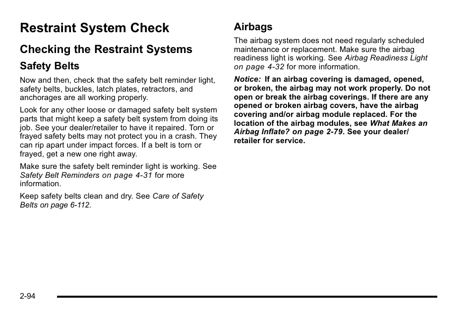 Restraint system check, Checking the restraint systems, Restraint system check -94 | Checking the restraint systems -94 | CHEVROLET 2010 Silverado User Manual | Page 136 / 626