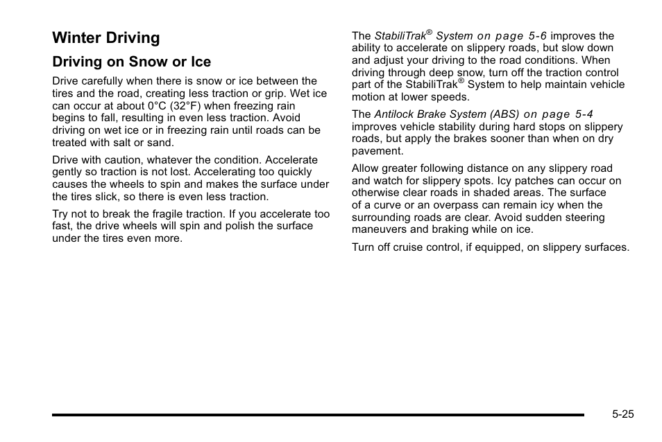 Winter driving, Winter driving -25, Driving on snow or ice | CHEVROLET 2010 Silverado User Manual | Page 393 / 626