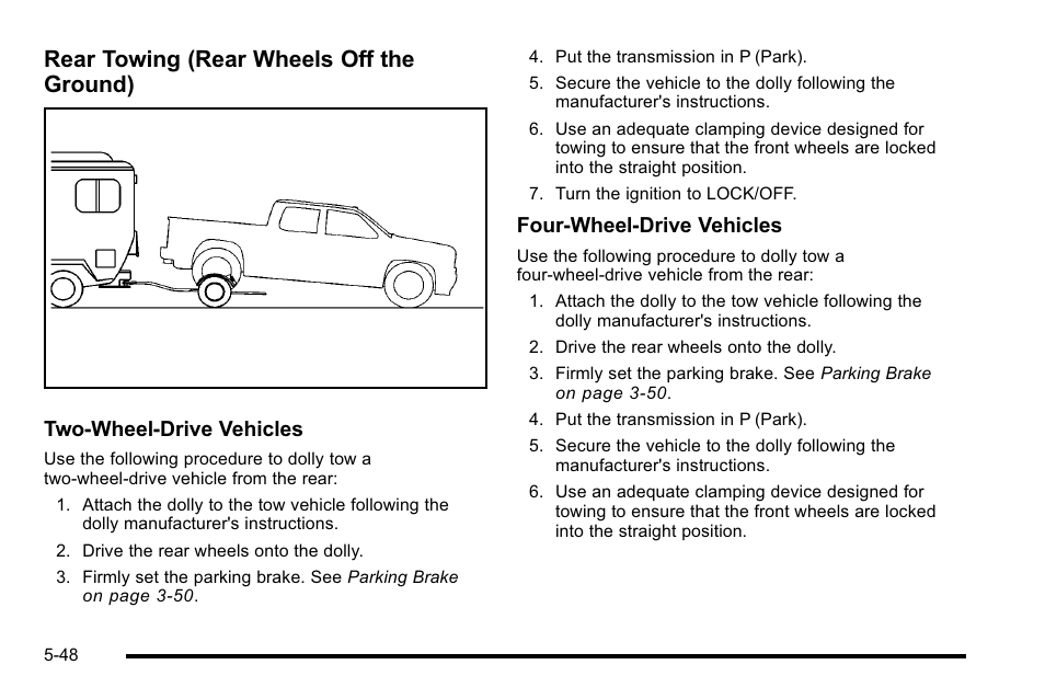 Rear towing (rear wheels off the ground), Two‐wheel‐drive vehicles, Four‐wheel‐drive vehicles | CHEVROLET 2010 Silverado User Manual | Page 416 / 626