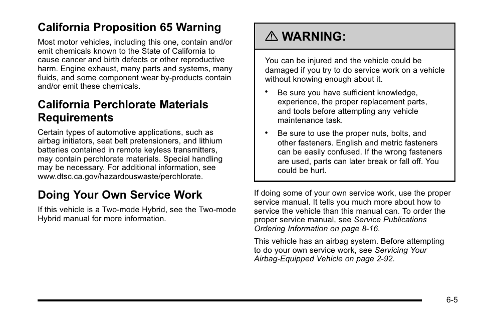 California proposition 65 warning, California perchlorate materials requirements, Doing your own service work | Requirements -5, Doing your own service work -5, Warning | CHEVROLET 2010 Silverado User Manual | Page 449 / 626