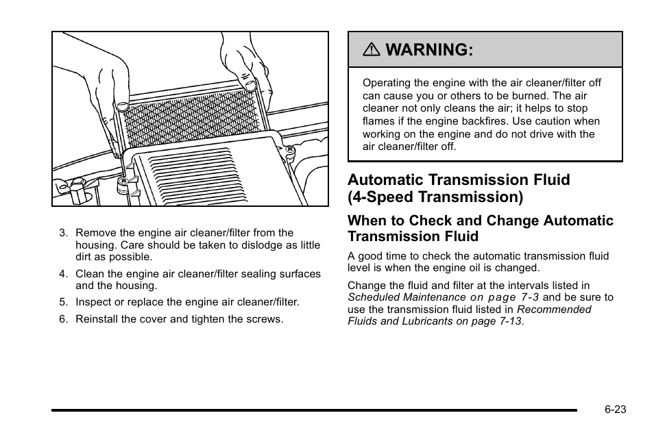 Automatic transmission fluid, Speed transmission) -23, Warning | CHEVROLET 2010 Silverado User Manual | Page 467 / 626